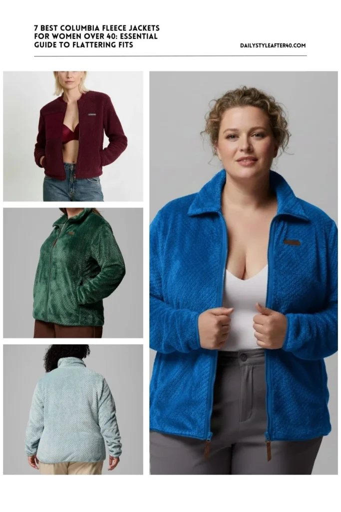 7 Best Columbia Fleece Jackets for Women Over 40: Essential Guide to Flattering Fits
