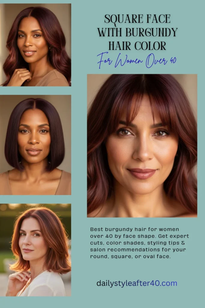 Softening Square Face with Burgundy Hair Color
