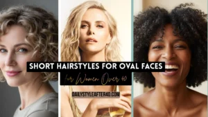 Short Hairstyles for Oval Faces