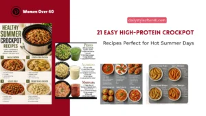 21 Easy High-Protein Crockpot Recipes Perfect for Hot Summer Days